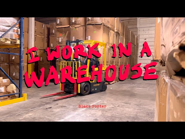 I Work in a Warehouse