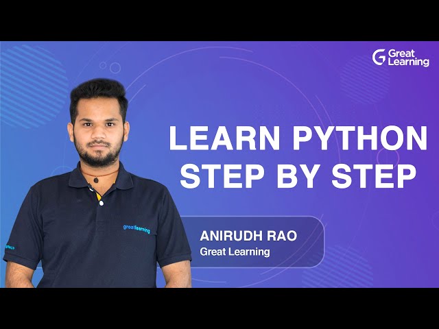 Learn Python step by step | Python Tutorial for Beginners in 2021 | Python Course | Great Learning
