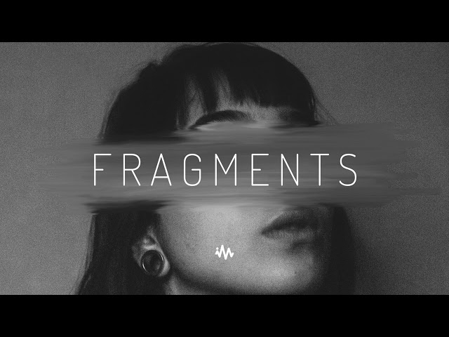 Fragments | Atmospheric Future Garage & Chillstep Mix