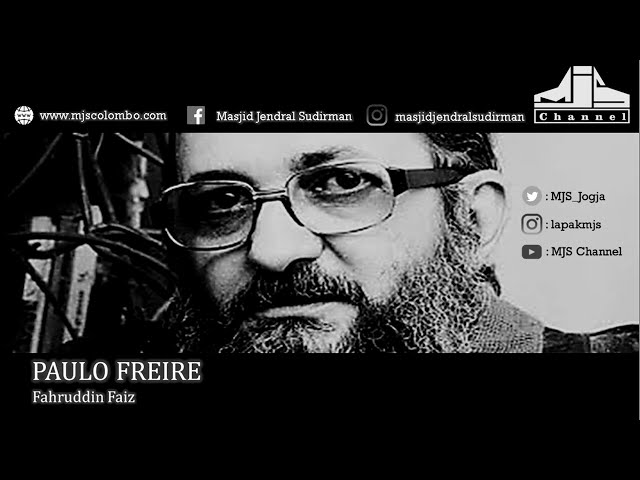 Ngaji Filsafat 206 : Paulo Freire (Filsafat Pendidikan)