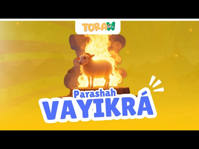 TORAH ANIMADA | PARASHAT VAYIKRÁ | KIDS | 5785