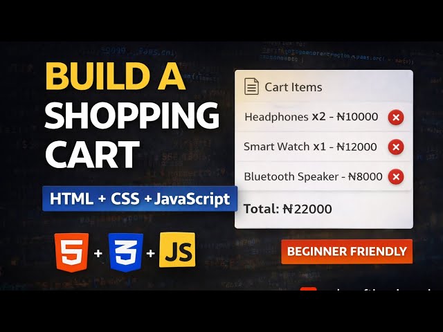 Build a Shopping Cart with HTML, CSS & JavaScript (Beginner Friendly) - Part 1