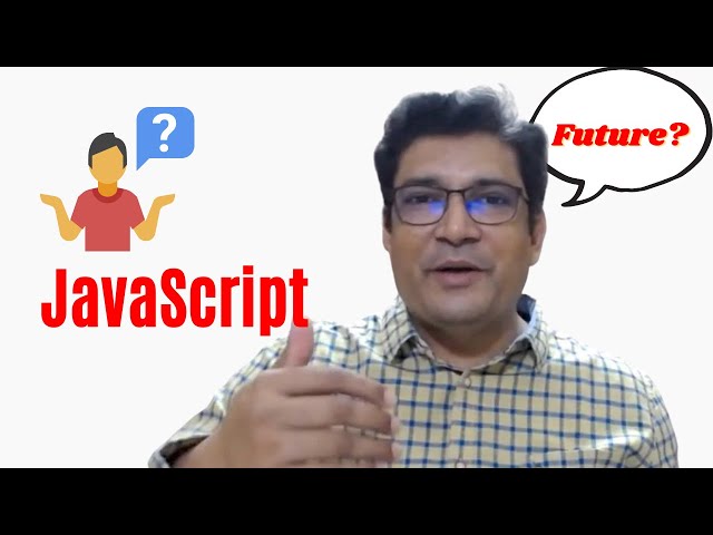 What is the future of Javascript Developers?