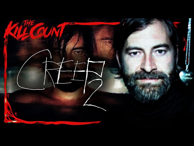 Creep 2 (2017) KILL COUNT