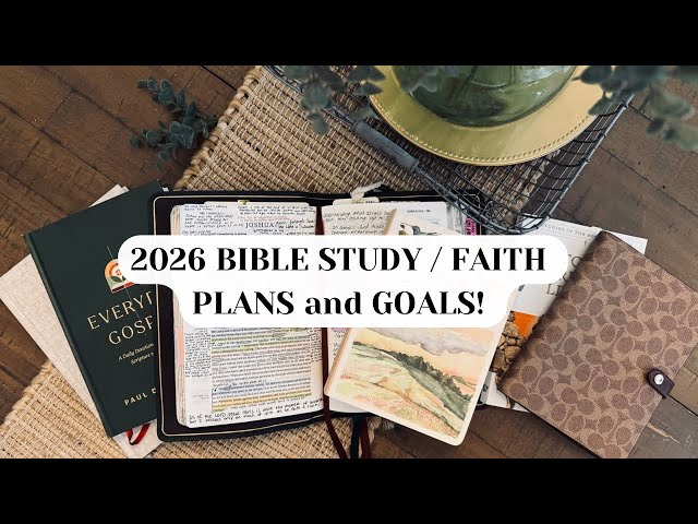 2026 Bible Study PLANS and Faith GOALS! | Journaling, Books, Devotionals, Scripture Writing, Bible❤️