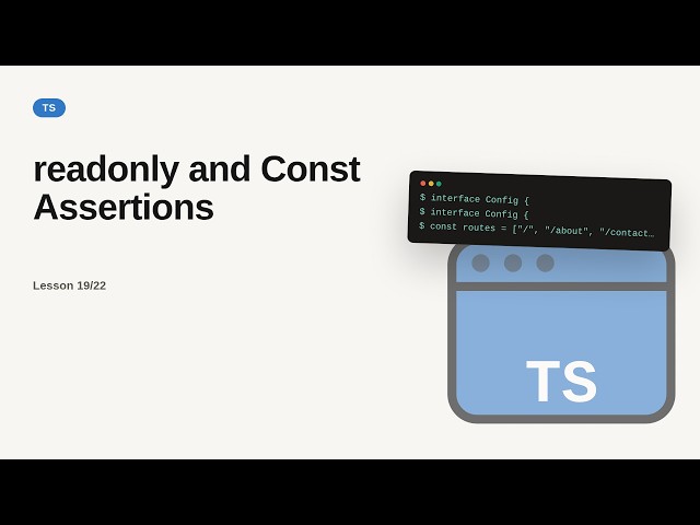 readonly and Const Assertions | TypeScript Tutorial for Beginners