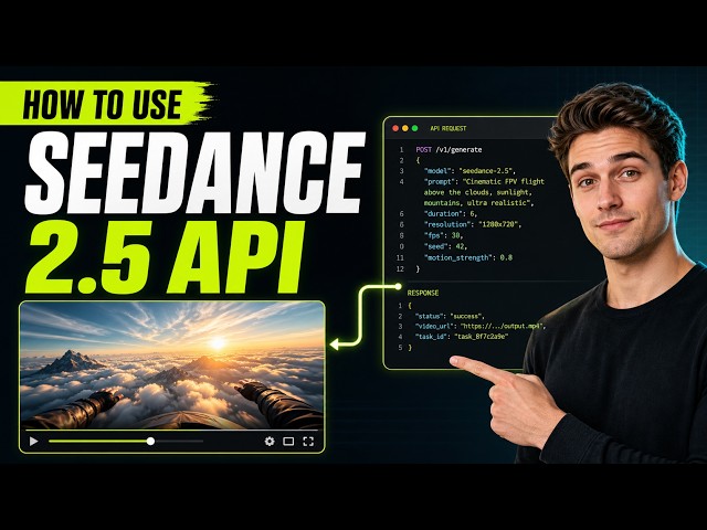 How to Use the Seedance 2.5 API on SeeGen AI | Full Tutorial
