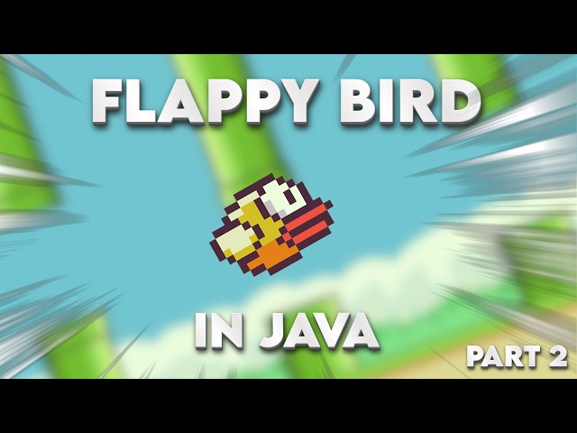 Flappy Bird in Java - PART 2