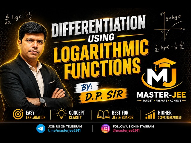 Logarithmic Differentiation One Shot 🔥 | Class 12 Maths | JEE Main, Advanced & Boards