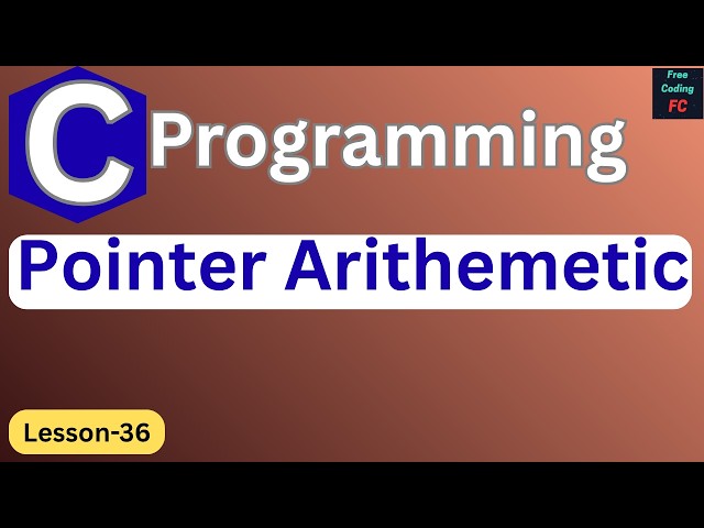 Pointer Arithmetic In C | C Programming Tutorial |C Programming for Beginners | Learn C| L-36|