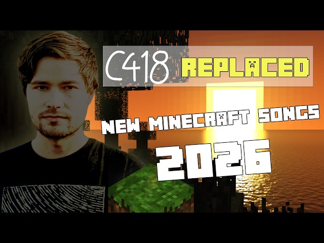 C418 replaced! New MINECRAFT songs 2026 (UNHEARD)