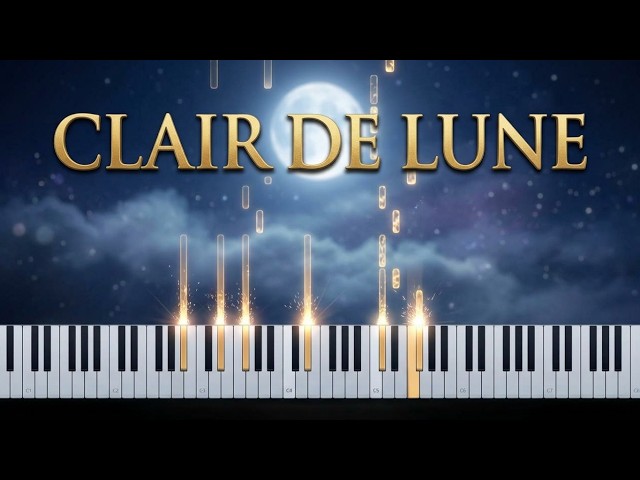 C. Debussy – Suite Bergamasque: Clair de Lune | Piano Visualizer · Learn & Practice