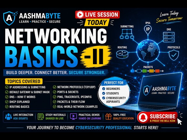 Networking Basics - 2  |Cyber Security |    | AashmaByte Live Stream