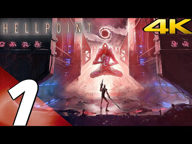 HELLPOINT - Gameplay Walkthrough Part 1 - Prologue (Full Game) 4K 60FPS ULTRA