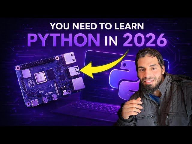 Why You MUST Learn Python in 2026 (Raspberry Pi Edition)