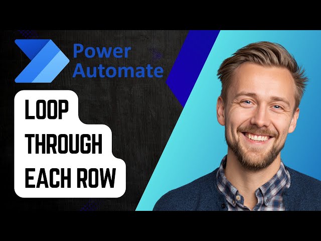 How to Loop Through Each Row in Excel | Power Automate Desktop Tutorial 2025