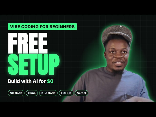 Vibe Coding for Beginners: Free Setup (VS Code, Free AI Models, GitHub & Vercel)