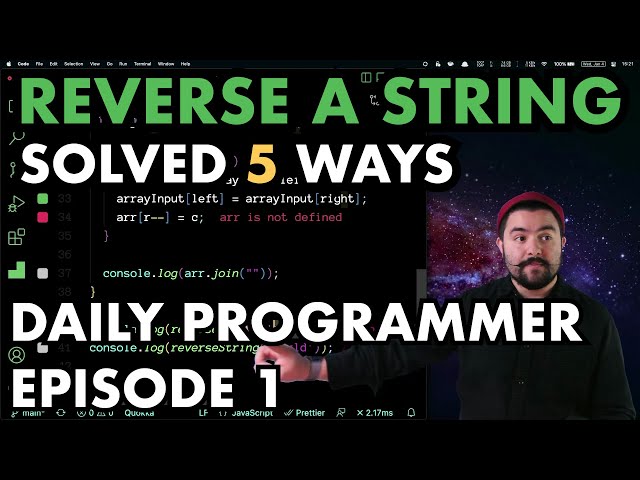 5 Ways to Reverse a String | Daily Programmer | Episode 1