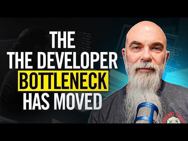 The Developer Bottleneck Has Moved