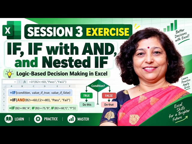 S3.1 Excel IF, IF with AND & Nested IF Practical Exercise | Session 3 | Logical Functions in Excel