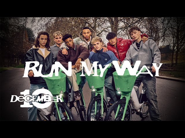 December 10 - Run My Way (Official Video)