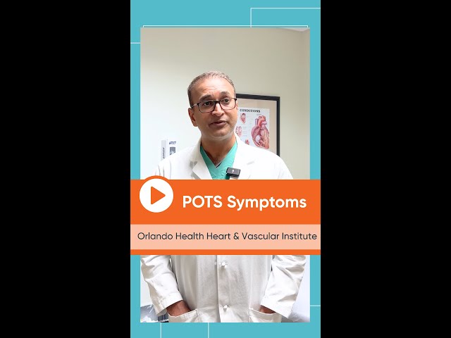Signs you may have POTS