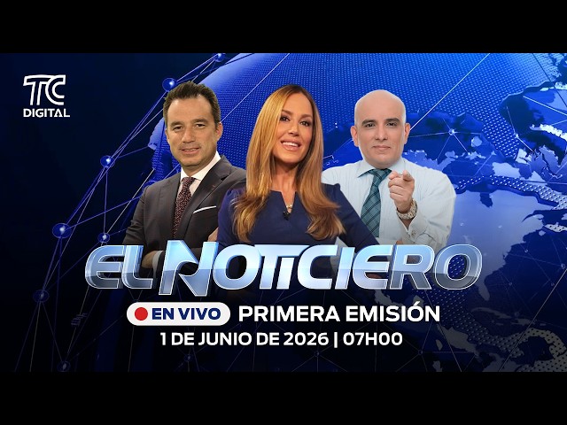 🔴EN VIVO | El Noticiero Primera emisión: 01 junio 2026