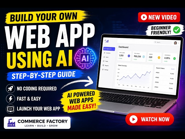 Build a Web App Using AI 🤖 | No Coding Required | Step-by-Step Tutorial | Commerce Factory