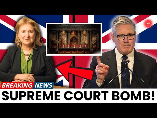 HISTORIC: UK's Highest Court Issues Direct ORDER - Starmer MUST QUIT!