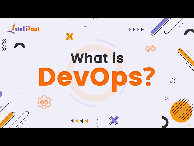 DevOps in 5 Minutes | What is DevOps | DevOps Explained | Intellipaat