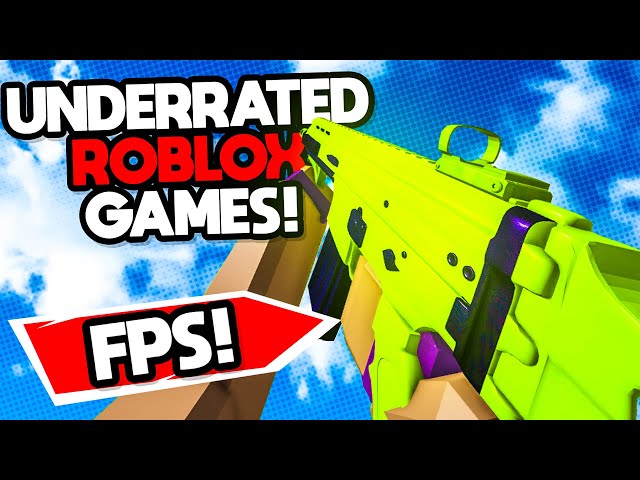 Top 10 UNDERRATED Roblox FPS Games to Play in 2026