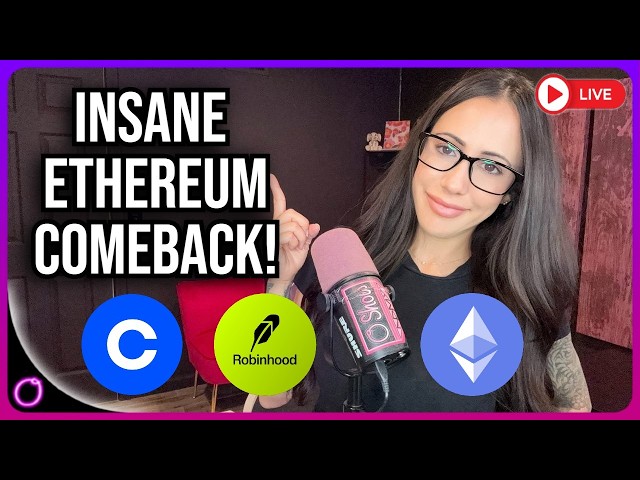 INSANE Ethereum Comeback! Trillions to Pour In! Are you Prepared? COINBASE VS ROBINHOOD
