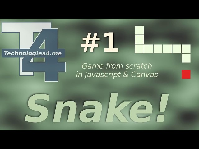 Snake! (1 of 2) - Game from scratch - Javascript, html5 & Canvas