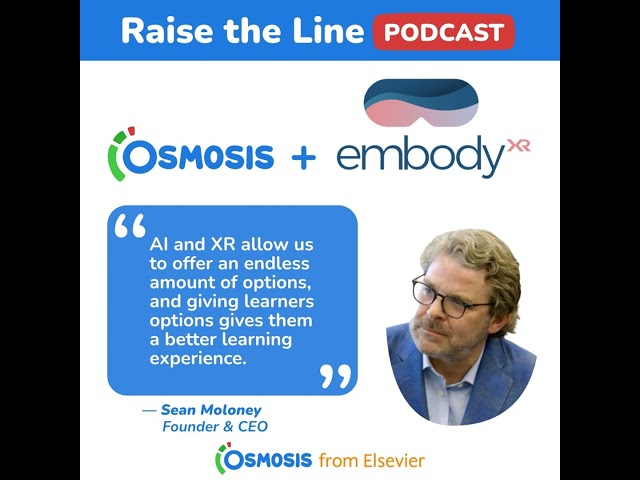 How Immersive Technology Is Changing Medical Education: Sean Moloney, CEO and Founder of EmbodyXR
