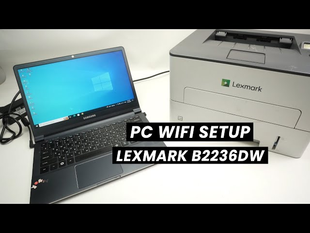 How to Setup Lexmark B2236dw With PC Windows Computer (WIFI SETUP)