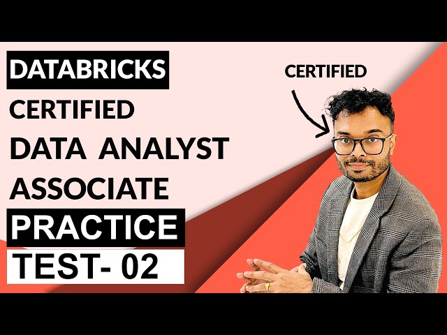 Databricks Data Analyst Associate Practice Test Questions - Part 2
