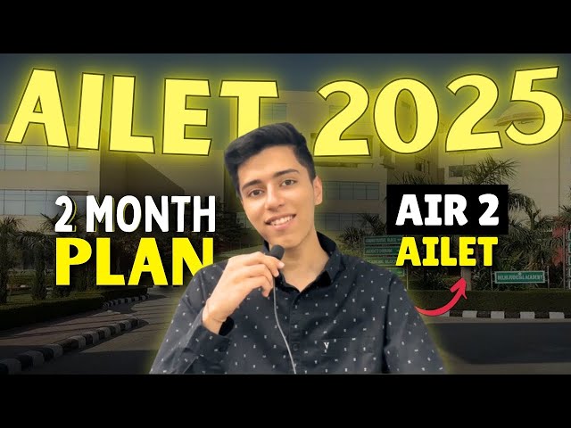 How I Cracked AILET | 2 Months Strategy | See you at NLU-D | #ailet2025 #clat2025