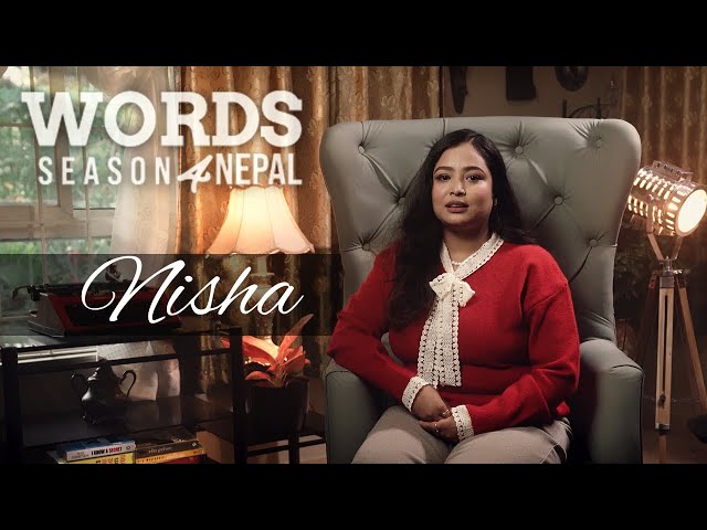Nisha Gahatraj - Ma jata paltinchu | A spoken word poetry| Words Season 4 ep 8| Nepali poetry|