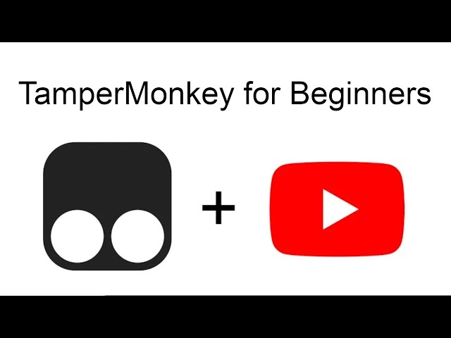 Beginners TamperMonkey 2024 | Add Custom JavaScript to YouTube.com