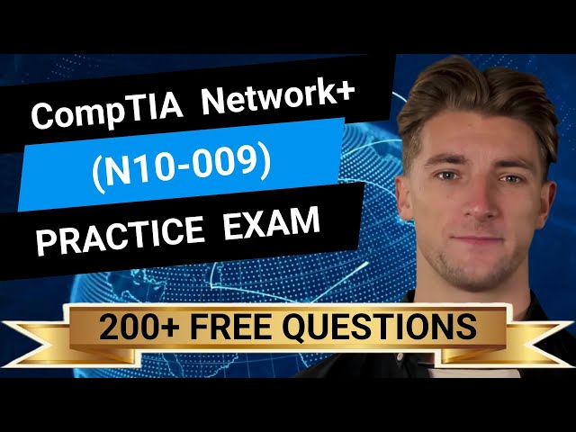 CompTIA Network+ (N10-009) - Full-Length Practice Exam -  Provided FREE By Certification Cynergy