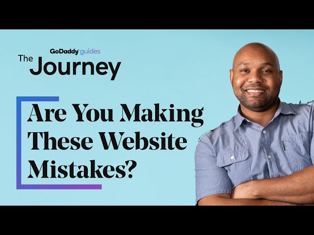 Are You Making These 15 Website Design Mistakes? | The Journey
