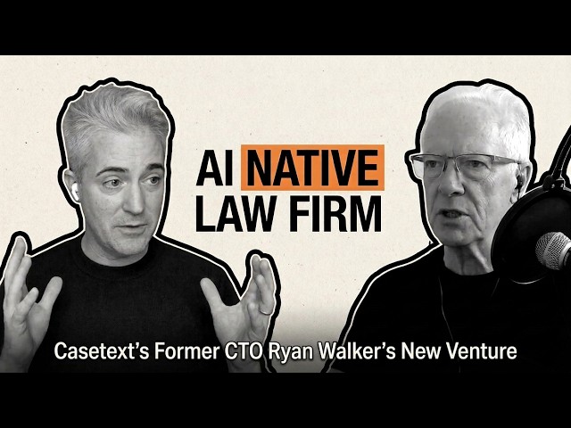 From Product to Practice: Why Casetext’s Former CTO Has Started An AI Native Law Firm