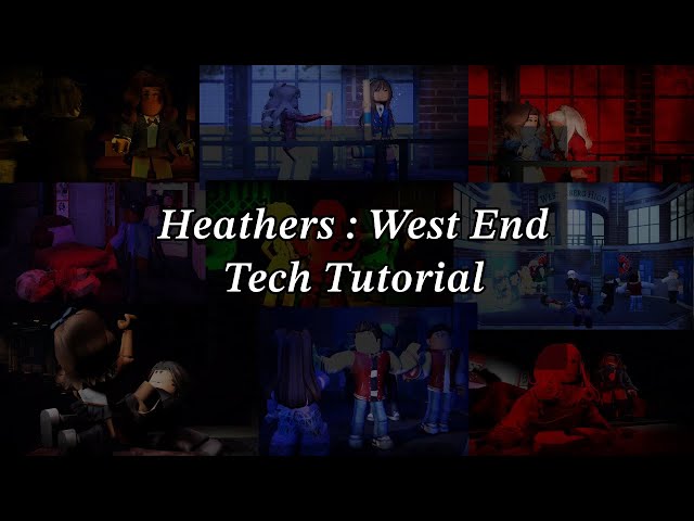 Tech Tutorial | Heathers: West End [Open Tech]