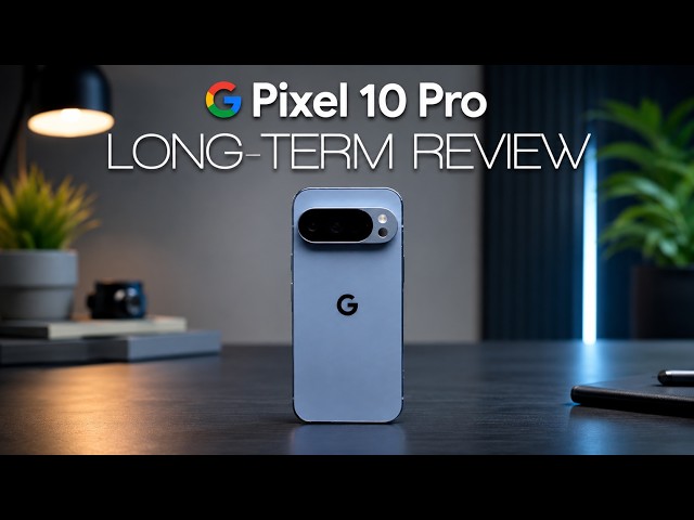 Pixel 10 Pro One Year Later - Best Pixel Ever??