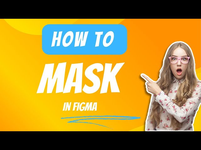 Masking in Figma | #uiuxdesign #figmatutorial