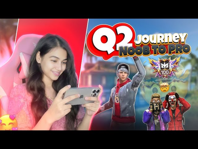 Q2 Noob to Pro journey 🤣🤪 PART - 1