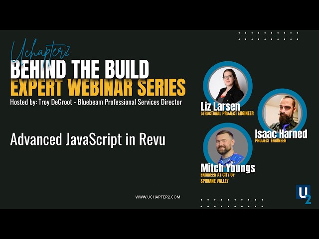 Advanced JavaScript in Bluebeam Revu, Real-World Automation for Smarter Workflows (Behind the Build)