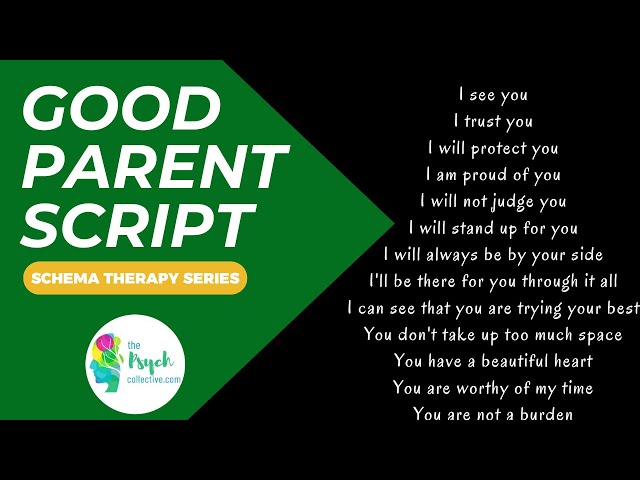 Good Parent Script: Your Vulnerable Child deserves to hear this from your inner Healthy Adult.