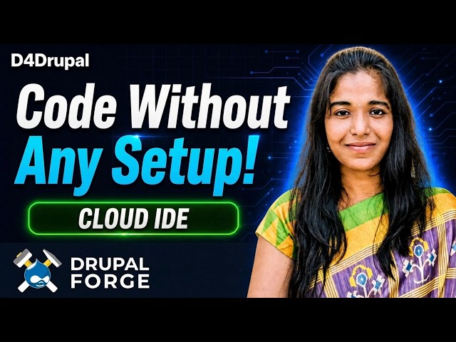 No Setup Coding? Use Cloud IDE for Drupal Development in DrupalForge | D4Drupal