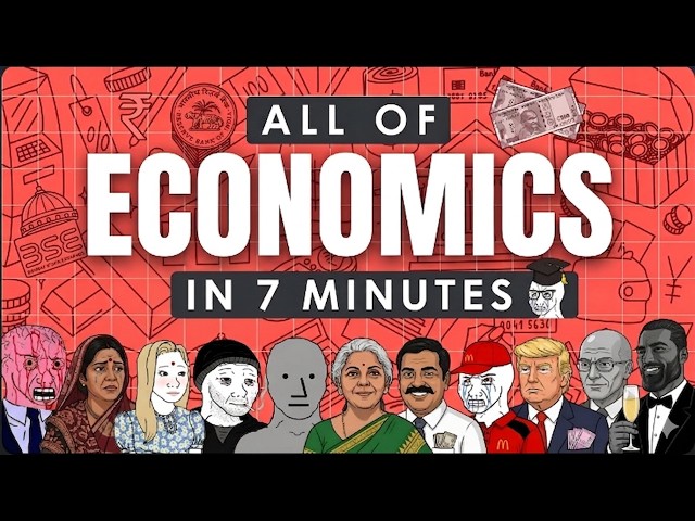 All of Economics Explained in 7 Minutes ( Simple Way)
